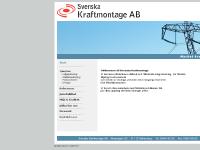 Välkommen till Svenska Kraftmontage AB - Mycket kraft med stor säkerhet! Välkommen till Svenska Kraftmontage AB - Mycket kraft med stor säkerhet!