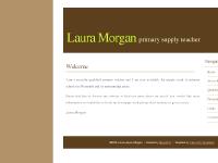 Laura Morgan .:. Primary Supply Teacher Laura Morgan .:. Primary Supply Teacher