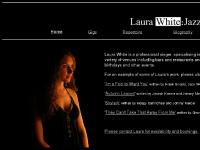 Laura White | Jazz singer | Soul | gospel | blues Laura White | Jazz singer | Soul | gospel | blues