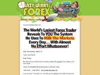 LazyLarryForex.com: The Leading Lazy Larry Forex Site on the Net LazyLarryForex.com: The Leading Lazy Larry Forex Site on the Net