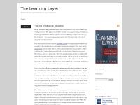 The Learning Layer The Learning Layer