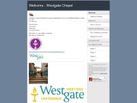 Welcome - Westgate Chapel Welcome - Westgate Chapel