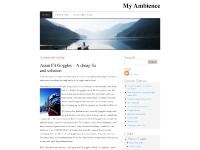 My Ambience | My thoughts. My aspirations. My stories. My life.