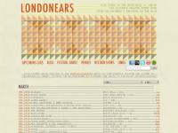 londonears.co.uk london gigs, london gig guide, London listings londonears.co.uk london gigs, london gig guide, London listings