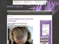 MAKE A MOVE MAKE A MOVE