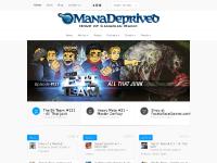 Mana Deprived | Canada's #1 Magic: the Gathering Resource