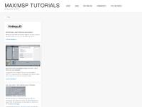maxmsptutorials.com Max/Msp Tutorials, Links, Screencasts