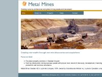 Metal Mines - Building value by proffesional and global mining people and developers Metal Mines - Building value by proffesional and global mining people and developers