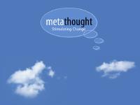 metathought - metathought - Stimulating Change metathought - metathought - Stimulating Change