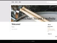 michaelstrunk.net Michael Strunk's website, Website created!..., styleshout