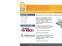 Welcome to the Automation Alley Job Board - Michigan Technology Welcome to the Automation Alley Job Board - Michigan Technology