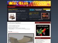 Le monde du mini skate Le monde du mini skate
