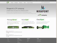 Mirapoint: secure appliance solutions for email messaging, archiving, and security for enterprise, service providers, and education customers.