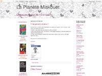 La Planète Miskouet La Planète Miskouet