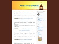 monasterypodcast.com Monastery Podcast, Download, Liturgy of Hours