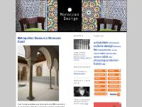 moroccandesign.com tour the new Islamic Wing, Four Riads in Five Days, Deep Tree Design moroccandesign.com tour the new Islamic Wing, Four Riads in Five Days, Deep Tree Design