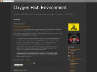 Oxygen Rich Environment Oxygen Rich Environment