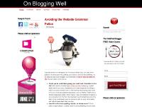 On Blogging Well - Blogging tips to take your site from stagnant to stunning