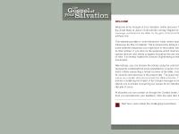 The Gospel of Your Salvation | Welcome The Gospel of Your Salvation | Welcome