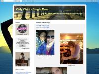 Only Child - Single Mom Only Child - Single Mom