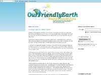 Our Friendly Earth