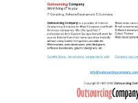 Outsourcing Company - IT Consulting, Software Development, E-Commerce, Web Design Outsourcing Company - IT Consulting, Software Development, E-Commerce, Web Design