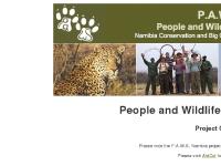 pawsnamibia.org Namibia Conservation and Big Cat Rehabilitation Programme pawsnamibia.org Namibia Conservation and Big Cat Rehabilitation Programme