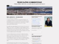 PEDER BJÖRK KOMMENTERAR | Politiska reflektioner utifrån rollen som socialdemokratiskt oppositionsråd i Sundsvall PEDER BJÖRK KOMMENTERAR | Politiska reflektioner utifrån rollen som socialdemokratiskt oppositionsråd i Sundsvall