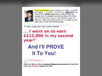 project-26.co.uk Learn how Robert Evans has taken over Â£1 million from internet marketing.