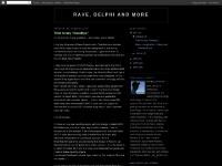 Rave, Delphi and more