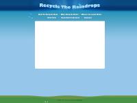 Recycle the Raindrops Recycle the Raindrops