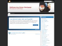 Refinancing Home Mortgage Refinancing Home Mortgage