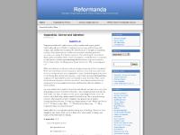 reformanda.wordpress.com Reformanda, Hubbard Hill&nbsp;Press, Sermon Audio&nbsp;Archive