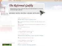 The Reformed Gadfly The Reformed Gadfly