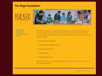 ~ THE REGE FOUNDATION ~ ~ THE REGE FOUNDATION ~