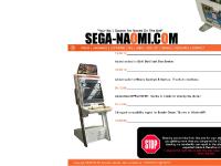 Welcome to SEGA-NAOMI.COM ! Welcome to SEGA-NAOMI.COM !