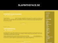 slapintheface.se -