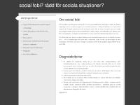 Social fobi? Rädd för sociala sammanhang? Social fobi? Rädd för sociala sammanhang?
