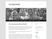 Welcome to Let's Speak Sinhala - learn the main language of Sri Lanka Welcome to Let's Speak Sinhala - learn the main language of Sri Lanka