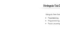 Strängnäs Tele Data AB Strängnäs Tele Data AB