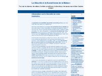 La Sécurité et la Surveillance de la Maison