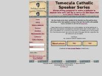 Temecula Catholic Speaker Series Temecula Catholic Speaker Series
