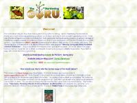 The Gardening Guru's Bio, Gardening Guru Merchandise, Monthly Gardening Tips, My Favorite Sites on the Web The Gardening Guru's Bio, Gardening Guru Merchandise, Monthly Gardening Tips, My Favorite Sites on the Web