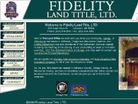 Fidelity Land Title, LTD. Fidelity Land Title, LTD.