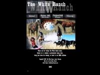 The White Ranch--Home The White Ranch--Home
