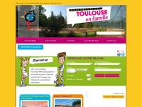 Toulouse Vacances Famille: Toulouse Vacances Famille