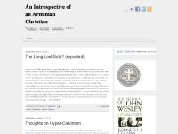 An Introspective of an Arminian Christian