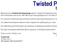 Twisted Pair Networking