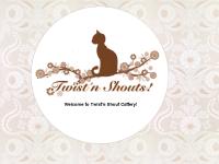 Welcome to S*Twist 'n Shouts