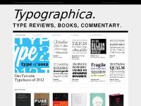 Typographica. Type Reviews, Books, Commentary.
